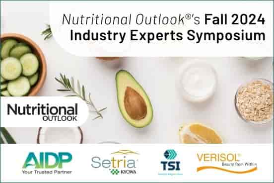  Nutritional Outlook’s Fall 2024 Industry Experts Symposium